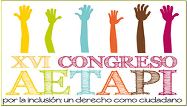 AETAPI presenta las conclusiones del XVI Congreso «Por la inclusión: un derecho como ciudadano»