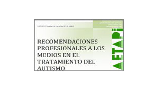 Recomendaciones Profesionales a los Medios en el Tratamiento del Autismo