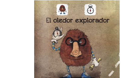 Cuentos para aprendices visuales: «El Oledor Explorador»