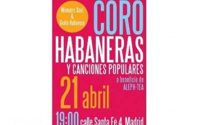 El domingo 21 de abril los coros Woman´s Soul y Gente Habanera actuarán a beneficio de ALEPH-TEA