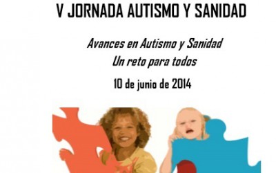 La V Jornada de Autismo y Sanidad será el 10 de junio, ¡¡inscríbete ya!!