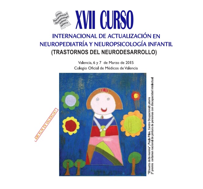 XVII Curso Internacional de actualización en neuropediatría y neuropsicología infantil en Valencia