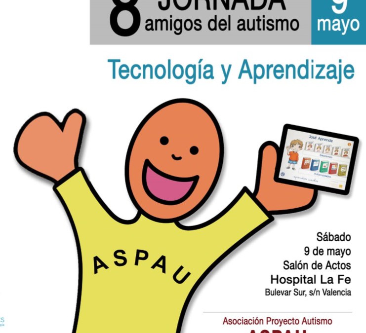 ASPAU organiza la Octava Jornada Amigos del Autismo Tecnología y Aprendizaje