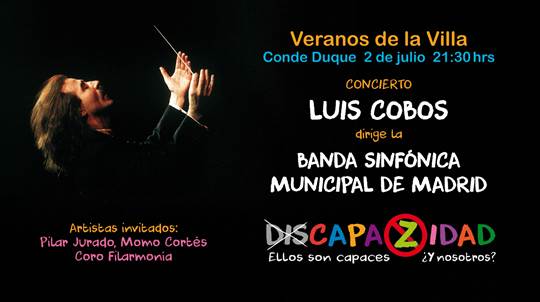 Luis Cobos y la Banda Sinfónica Municipal de Madrid en concierto por la Discapacidad