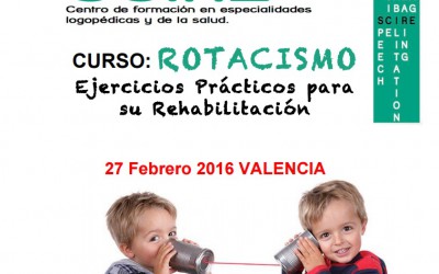 Curso de Rotacismo – Ejercicios prácticos para su rehabilitación