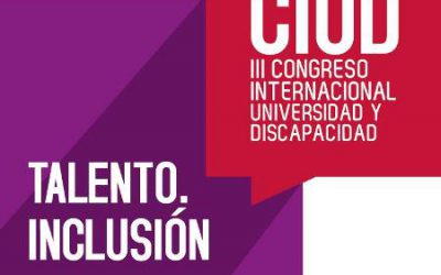 III Congreso Internacional sobre Universidad y Discapacidad, organizado por Fundación ONCE