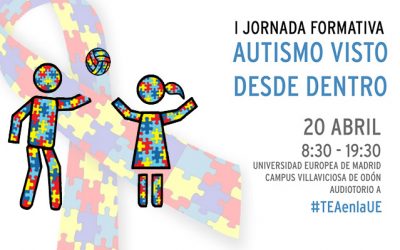 Jornada ‘Autismo visto desde dentro’ de la Universidad Europea