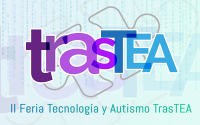 II Feria Tecnología y Autismo TrasTEA 2018