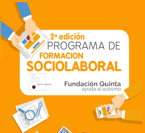 Fundación Quinta presenta la 2ª edición de su programa de formación sociolaboral dirigido a personas con TEA