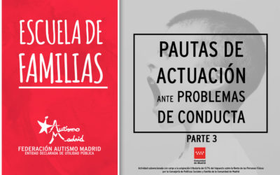 Taller de la Escuela de Familias: pautas de actuación ante problemas de conducta Parte III