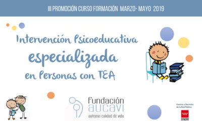 Nueva edición del curso «Intervención Psicoeducativa especializada en Personas con TEA» de AUCAVI