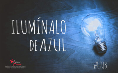 Ilumínalo de Azul – LIUB – Día Mundial de Concienciación sobre el Autismo
