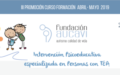 Curso «Intervención Psicoeducativa especializada en Personas con TEA» de AUCAVI
