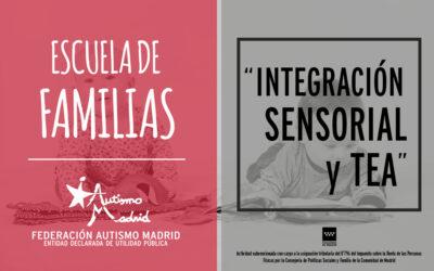 Taller de la Escuela de Familias: Integración Sensorial y TEA