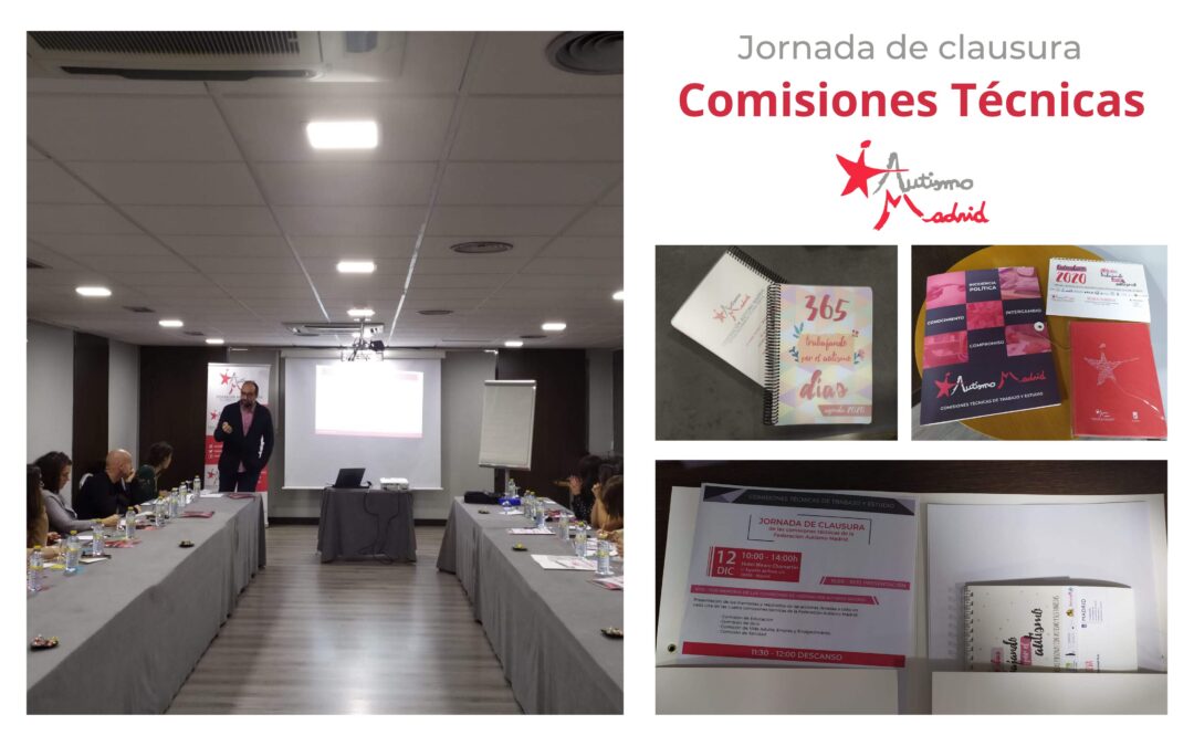 Jornada de clausura de las Comisiones Técnicas de Federación Autismo Madrid