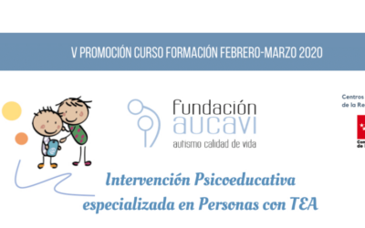 V edición del curso «Intervención Psicoeducativa especializada en Personas con TEA»