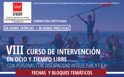 VIII Curso de intervención en ocio y tiempo libre con personas con discapacidad intelectual y TEA