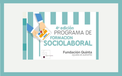 4ª edición del Programa de Formación Sociolaboral de Fundación Quinta