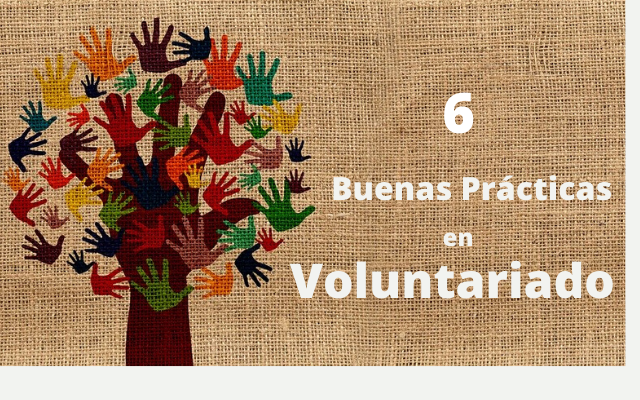 6 Buenas Prácticas en Voluntariado