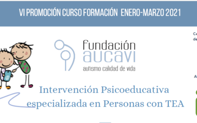 VI edición del curso «Intervención Psicoeducativa especializada en Personas con TEA»