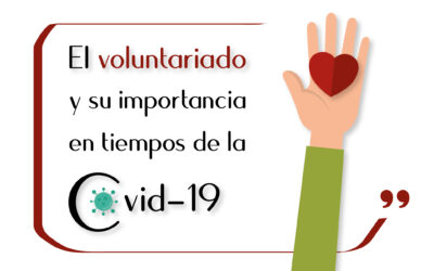El voluntariado y su importancia en tiempos de la COVID-19