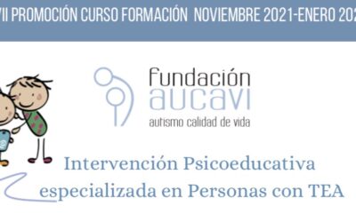 VII curso «Intervención Psicoeducativa especializada en Personas con TEA» de Fundación AUCAVI