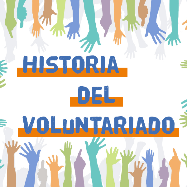 Historia del Voluntariado