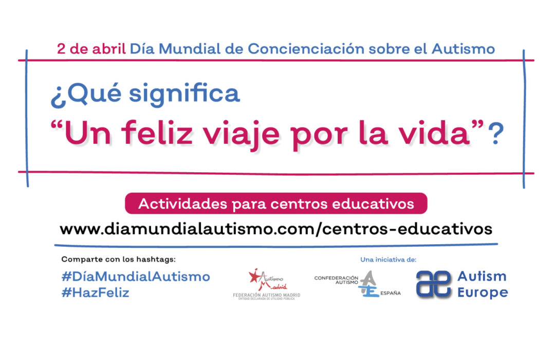 ¿Eres profesional de un centro educativo? Súmate al Día Mundial de Concienciación sobre el Autismo