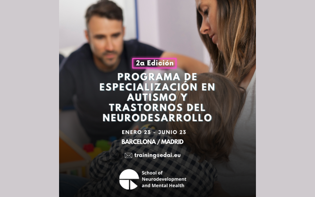 Programa de Especialización en Autismo y Trastornos del Neurodesarrollo, de EDAI