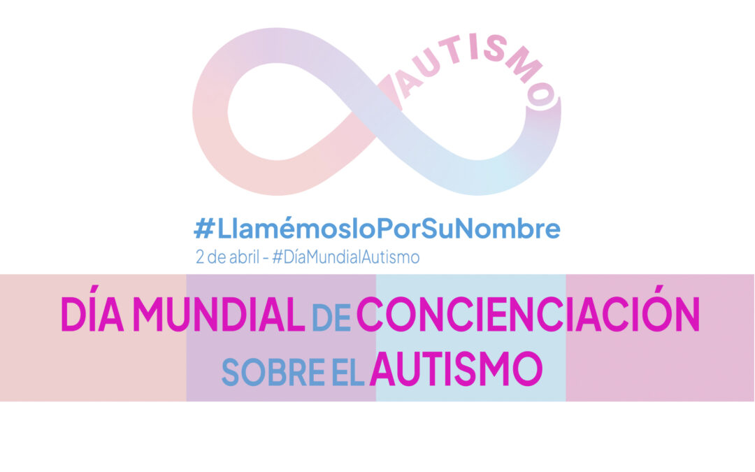Acto institucional por el Día Mundial de Concienciación sobre el Autismo
