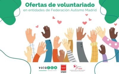 Nuevas ofertas de voluntariado en las entidades de la Federación Autismo Madrid