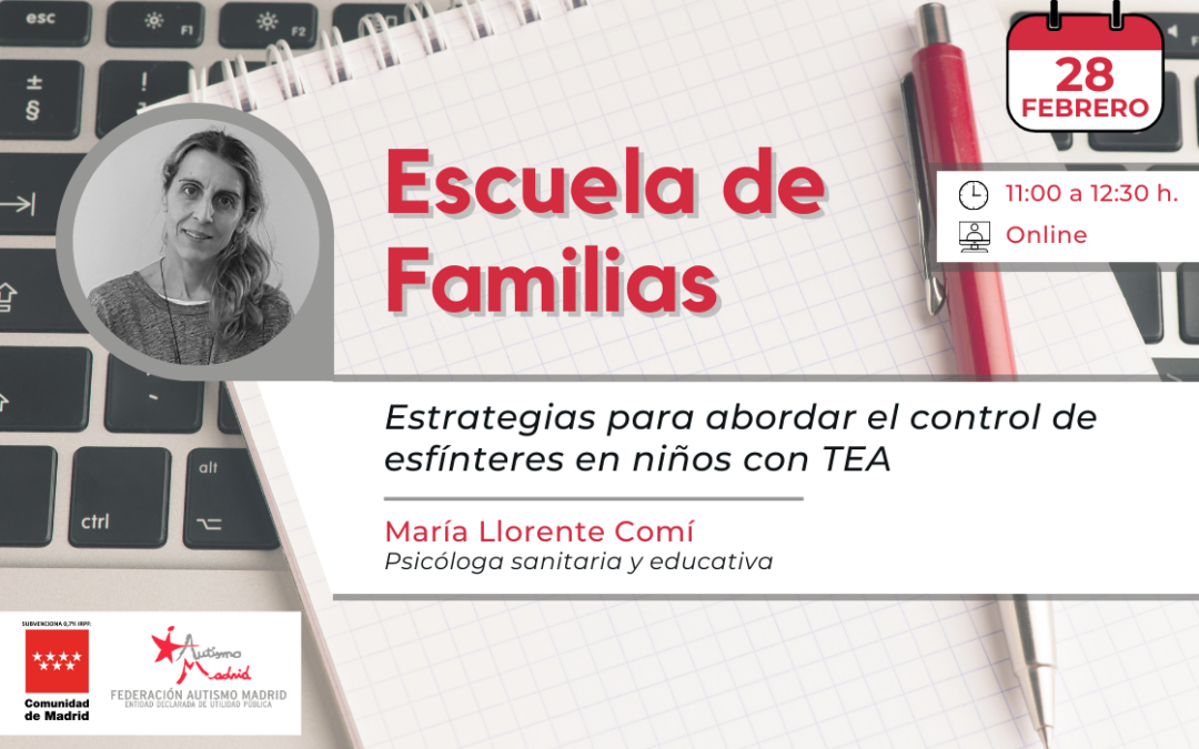 Escuela de familias – «Estrategias para abordar el control de esfínteres en niños con TEA»