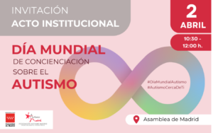 Invitación al Día Mundial de Concienciación sobre el Autismo 2024 en la Asamblea de Madrid. Federación Autismo Madrid
