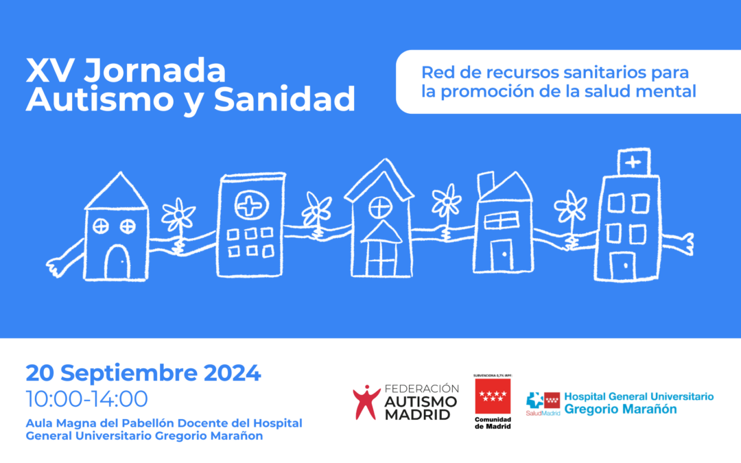 Cartel de la Jornada de Sanidad 2024 que organiza la Federación Autismo Madrid