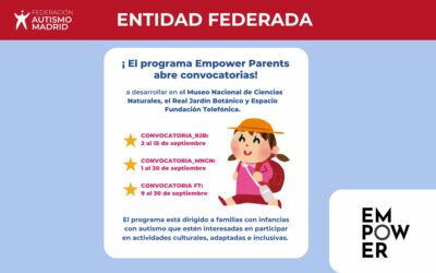 Abiertas las convocatorias culturales del programa Empower Parents para niños y niñas con autismo