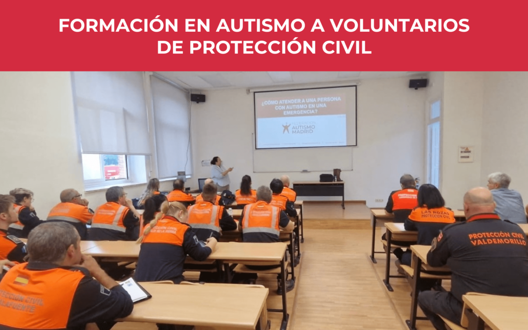 Formación Protección Civil. Federación Autismo Madrid