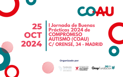 I Jornada de Buenas Prácticas 2024 del Programa Compromiso Autismo (COAU)