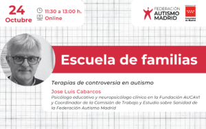 Escuela de Familias. Federación Autismo Madrid