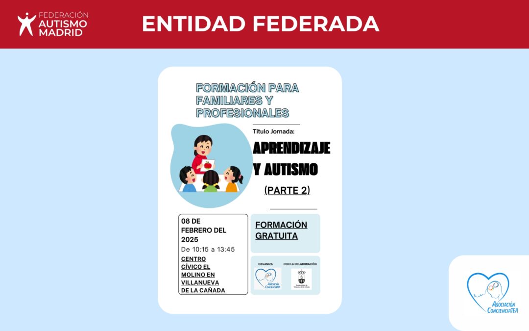 La Asociación ConcienciaTEA organiza una segunda formación gratuita sobre «Aprendizaje y Autismo»