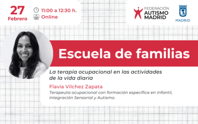 Próximo taller de nuestra Escuela de Familias: «La terapia ocupacional en las actividades de la vida diaria»