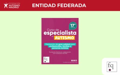 Inscripciones abiertas para el 17° Curso de Especialista en Autismo 2025-2026 de Fundación Quinta