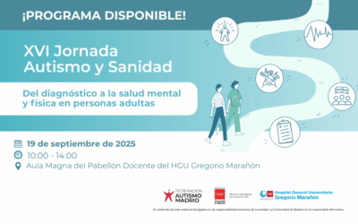 Consulta el programa de la XVI Jornada Autismo y Sanidad – 19 de septiembre