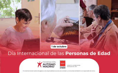 Día Internacional de las Personas de Edad: un envejecimiento digno para las personas con autismo