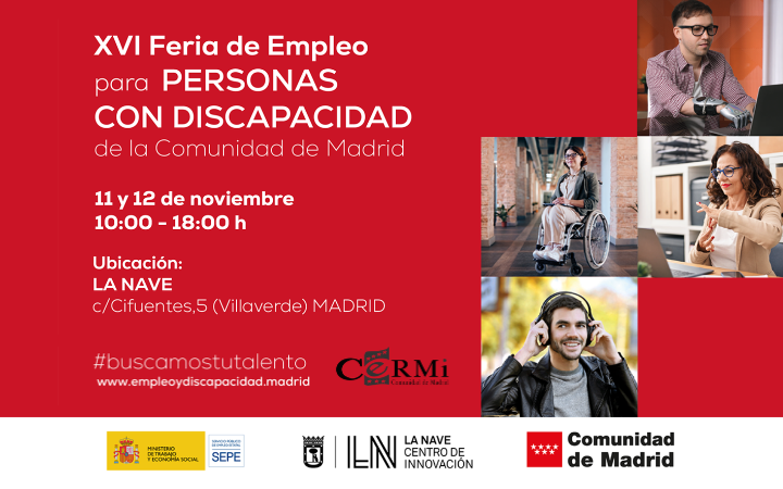 Los días 11 y 12 de noviembre se celebra la XVI Feria de Empleo y Discapacidad de la Comunidad de Madrid