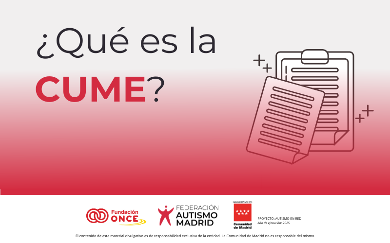 La CUME: una herramienta clave para familias que cuidan a personas con autismo y con altas necesidades de apoyo