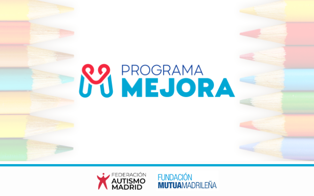 Arranca el «Programa Mejora» de Fundación Mutua Madrileña y Autismo Madrid