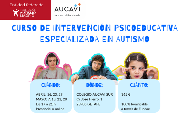 AUCAVI organiza un curso de Intervención Psicoeducativa especializada en TEA