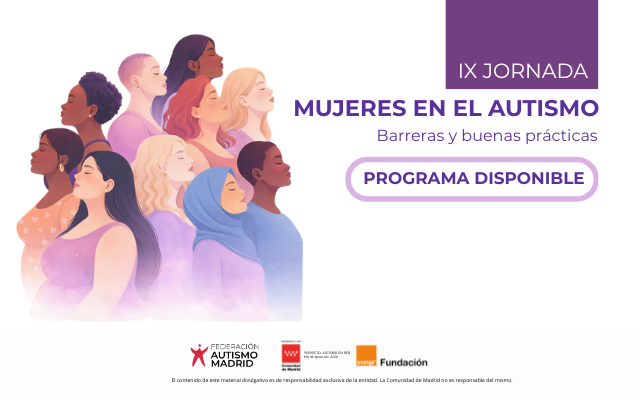 Programa IX Jornada Mujeres en el Autismo «Barreras y buenas prácticas»