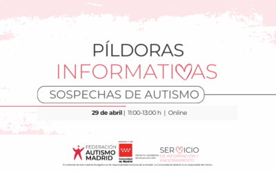 Autismo Madrid lanza «Píldoras Informativas»: nuevas sesiones online para resolver las consultas más frecuentes de SIAFAM