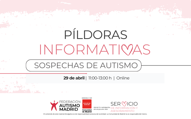 Autismo Madrid lanza «Píldoras Informativas»: nuevas sesiones online para resolver las consultas más frecuentes de SIAFAM